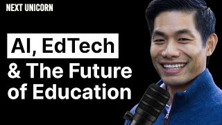 Education is about to dramatically change: AI, EdTech, and the Future of Education