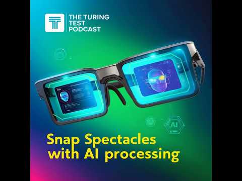 Episode 54: Snap Spectacles with AI Processing