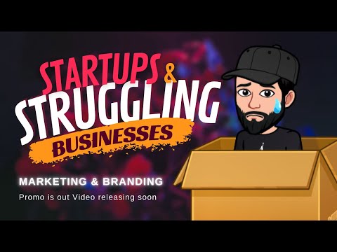 Promo for Branding and marketing for startups and struggling businesses