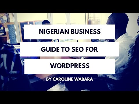 Nigeria Business Guide To WordPress SEO For Sales Page