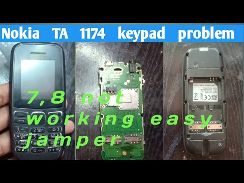 Nokia ta-1174 keypad ways 7'8 not working solution 100% ok