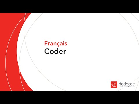Coder | French Video Collection | Dedoose for Qualitative and Mixed Methods Data Analysis