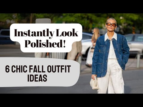 Effortless POLISHED in 6 Easy Fall Outfits!