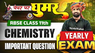 RBSE Class 11th Chemistry Yearly Exam 2026 | Chemistry Important Questions By Nayan Sir |RBSE Wallah