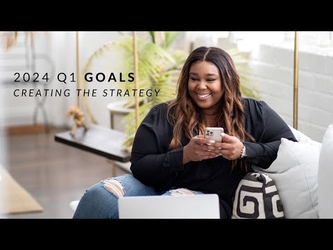 2024 Q1 Goal Setting | Breaking Down My Content Creation Business Goals To Create A Strategy