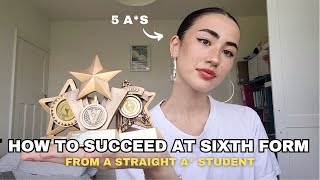 how to succeed at sixth form: an ultimate guide