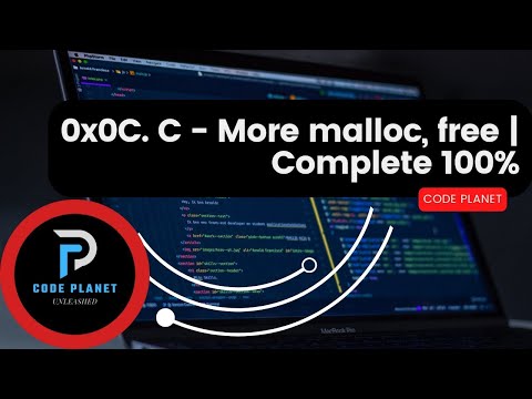 0x0C. C - More malloc, free - 100% Complete Step by Step