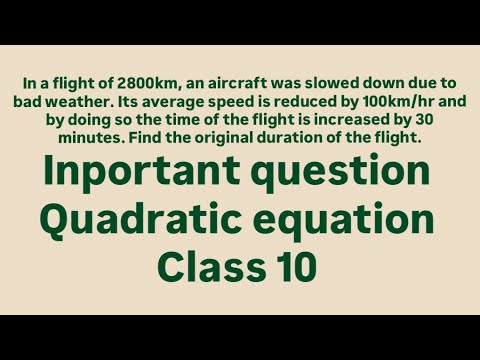 a flight of 2800 km, an aircraft | quadratic equation | class 10 #maths #previousyearquestions #cbse