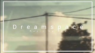 Upflifting • EDM • Electronic by Roa (Song Source) "Dreamspace"