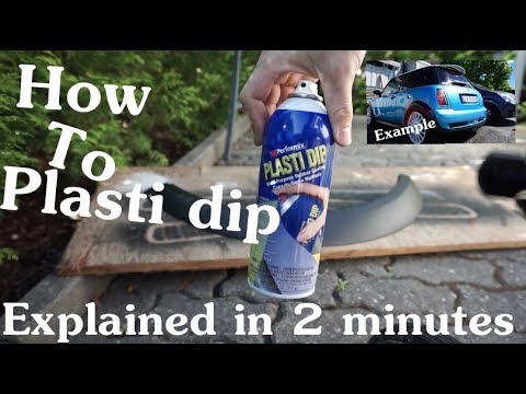 How to Plasti Dip - Explained in 2 minutes - Fast informative guide