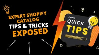 Maximize Your Shopify Potential: Expert Shopify Catalog Tips & Tricks Exposed