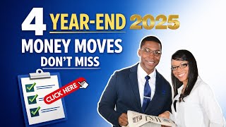 4 Smart Money Moves You Still Have Time to Make Before December 31, 2025