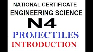 ENGINEERING SCIENCE N4 PROJECTILES INTRODUCTION and Past Papers Nated  @mathszoneafricanmotives