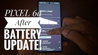PIXEL 6a Battery Update: Fix or Fail? 🔋🔥