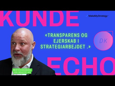 Effektiv Strategi med Involvering og Commitment | kunde:echo BSB Industry A/S