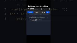 Print numbers from 1 to n program by using Loops concept (for loop)-python#coding #pythonprograms