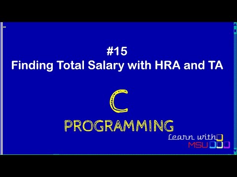 Finding Total salary with HRA and TA using C Program | Programming in C | C Programming Examples |#C