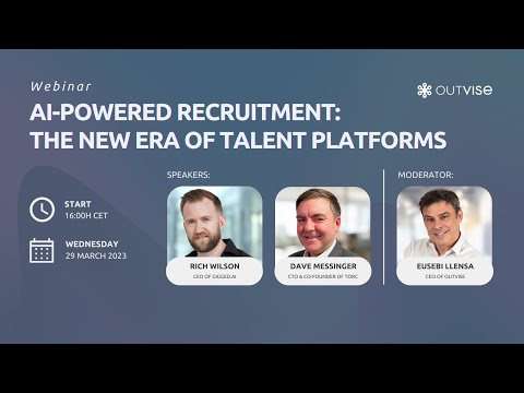 Outvise Webinar - AI-Powered Recruitment: The New Era of Talent Platforms