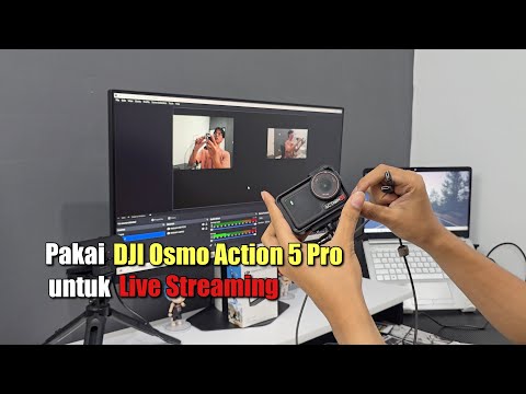Cara Menjadikan DJI Osmo Action 5 Pro Sebagai Webcam untuk Live Streaming di OBS, YouTube TikTok