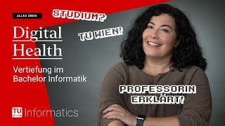 Digital Health: Informatik studieren an der TU Wien