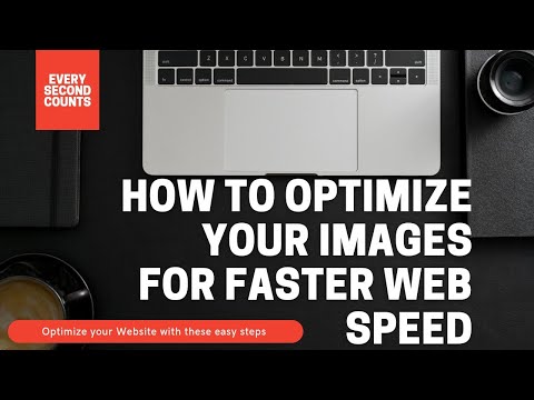 How to optimize images on your website for increased page loading speed.