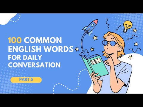 100 ESSENTIAL English Words for Everyday Conversations - Part 5 | English Podcast