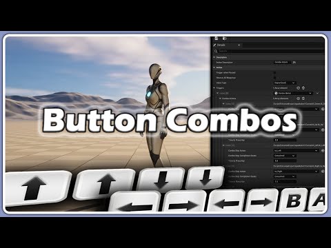 Easily Create Button Combos in Unreal Engine