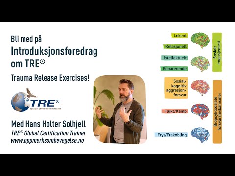 TRE Trauma Release Exercises introduksjonsforedrag