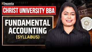 Christ University Entrance Test 2026  | Complete Fundamental Accounting Syllabus