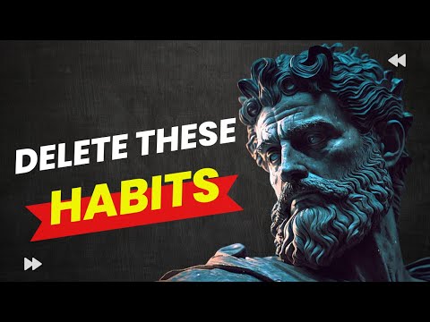 7 Anti-Stoic Habits: ELIMINATE THEM TO BECOME UNSTOPPABLE