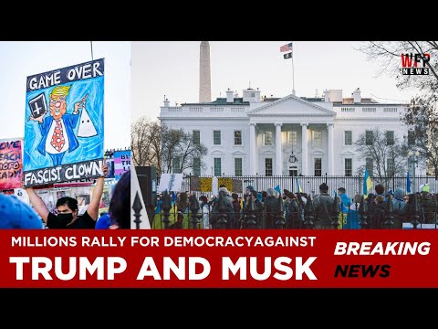 Millions RALLY for Democracy Against Trump and Musk