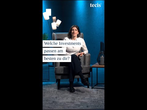 Welches Investment passt am besten zu dir? | tecis