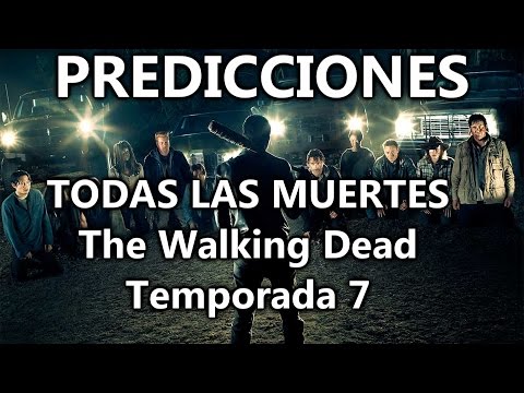 PREDICCIONES ¿Quién morirá en The Walking Dead Temporada 7?