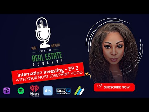 International Real Estate Investing: How to Build Wealth Overseas Real Wealth with Real Estate Ep. 2