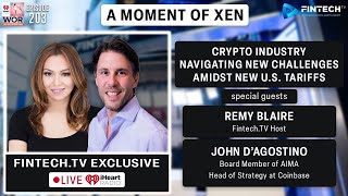 FINTECH.TV Exclusive: Crypto Industry Navigating Challenges Amidst U.S. Tariffs ft. John D'Agostino