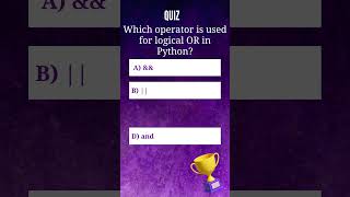 Operator used for logical OR in Python? #python #shorts #coding #quiz #pythonforbeginners #btech