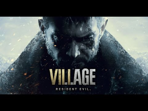 Resident Evil Village Stream yoooo