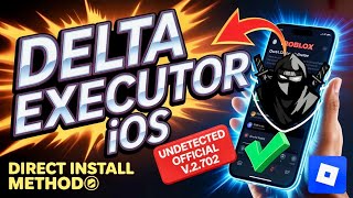 Direct Install Delta Executor Mobile NEW Update (v2.702) Roblox on iOS | BEST Roblox Executor iPhone