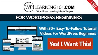 How To WordPress Video Tutorials Made For Beginners