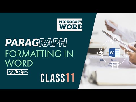 Paragraph Formatting in Microsoft Word 2019 Part 2 Class 11