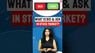 What Is Bid & Ask? How Does It Help In Deciding Which Stock To Buy? Bid Price & Ask Price Explained