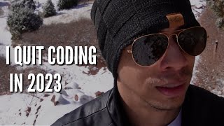 I (Almost) Quit Coding in 2023