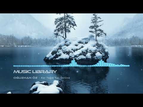 Kar Yagar Kar Ustune | Turkish Instrumental Music - Very Beautiful Voice & Performance
