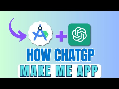Can I Make An App in Android Studio Using ChatGPT?