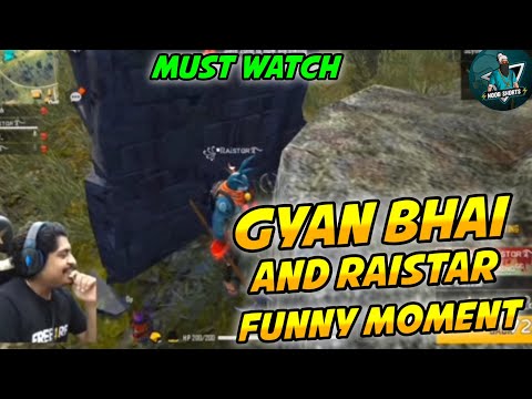 Gyan Bhai And Raistar Funny Moment In Live Stream.. #GarenaFreefire.