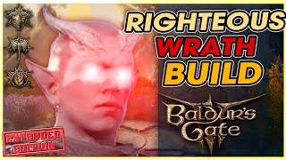 RIGHTEOUS WRATH Build: Extended Edition | Baldur's Gate 3 - Paladin/Barbarian/Sorcerer