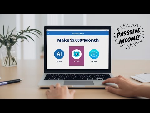 3 AI Tools for $5,000/Month Passive Income!