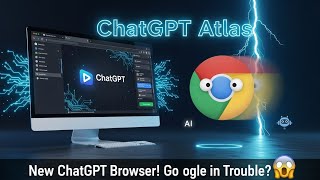 ChatGPT Atlas | OpenAI’s New AI-Powered Web Browser Revolutionizing the Internet #tech