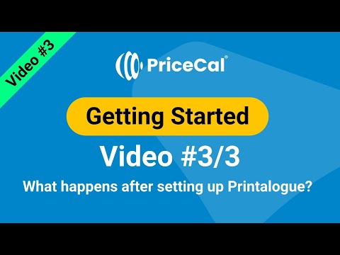 After Printalogue has been set up - Video #3