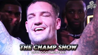 THE CHAMP SHOW | DFC 1 Documentary